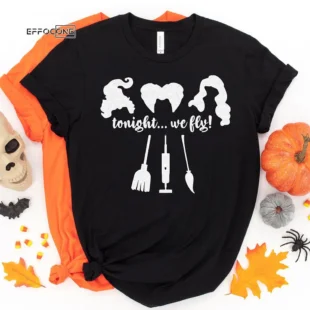 Tonight We Fly Halloween Shirt Halloween Shirt Trick or