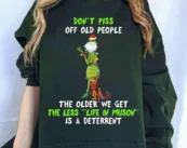 Don't Piss Off Old People