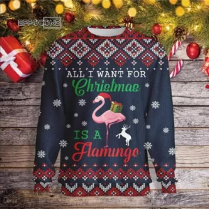 All I Want For Christmas is A Flamingo Ugly Christmas Sweater