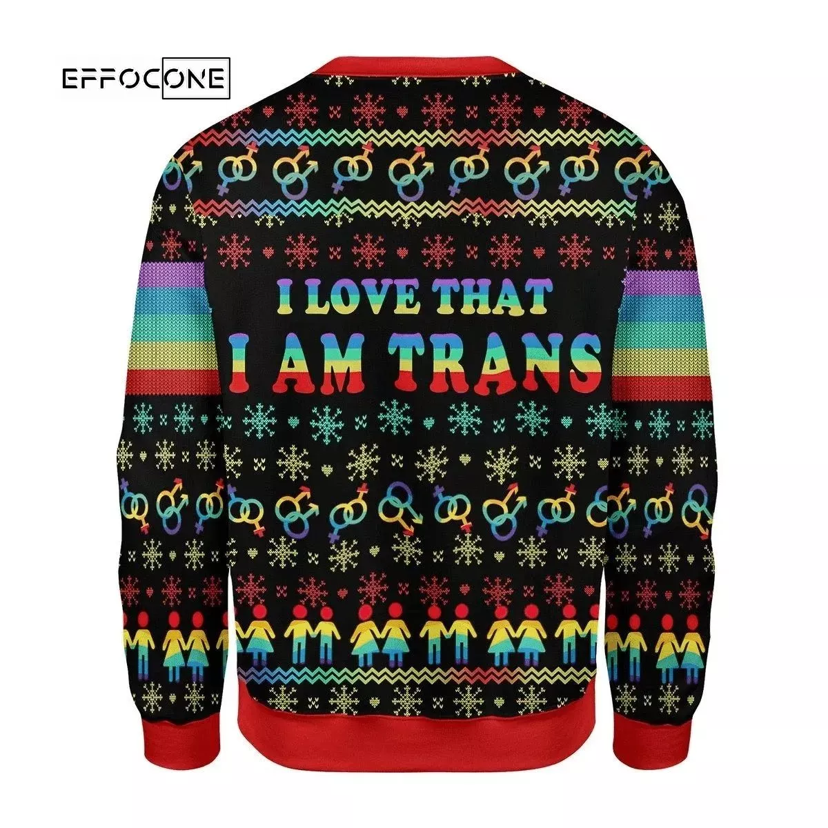 I Love That I Am Trans Ugly Christmas Sweater