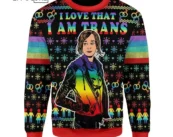I Love That I Am Trans Ugly Christmas Sweater