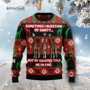 My Sanity Question Giraffe Ugly Christmas Sweater