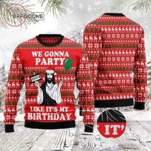 Party Like Birthday Jesus Ugly Christmas Sweater