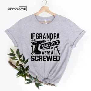 If Grandpa Can't Fix It were all Screwed