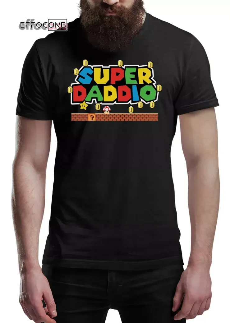 Super Daddio Shirt, Fathers Day Gift