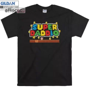 Super Daddio Shirt Fathers Day shirt