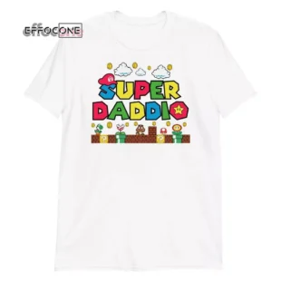 Super Daddio Shirt, Father's Day Shirt