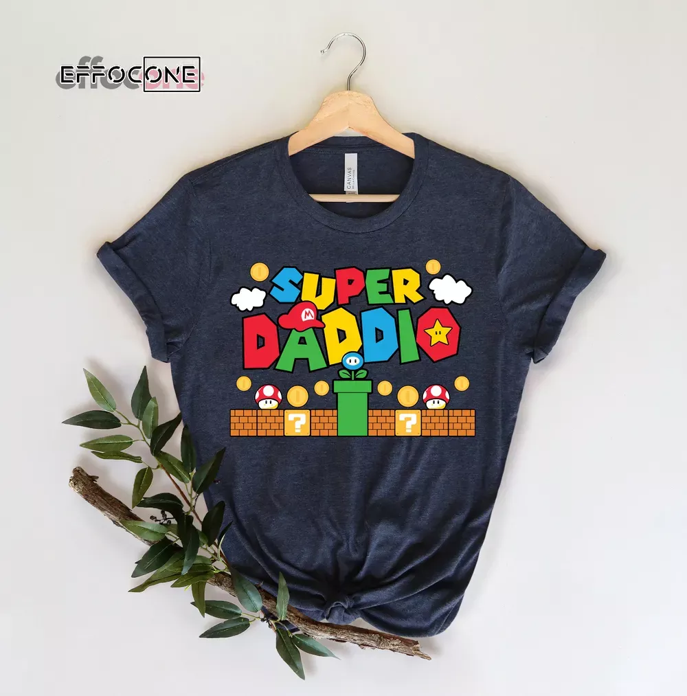 Super Daddio Shirt, Super Dad Shirt, Gamer Daddy Shirt Unisex T-Shirt, Youth T-Shirt, Sweatshirt, Hoodie, Long Sleeve, Tank Top
