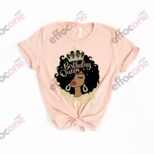 Birthday Queen Shirt, Afro Queen shirt