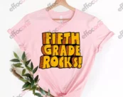 Fifth Grade Rocks, Hello Fifth Grade Tshirt, Back to School Shirt, 5th Grade Teacher