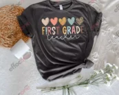 First Grade Teacher Shirt, First Day of School Shirt, Back To School Shirt
