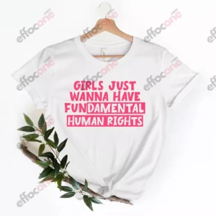 Girls Just Wanna Have Fundamental Human Rights