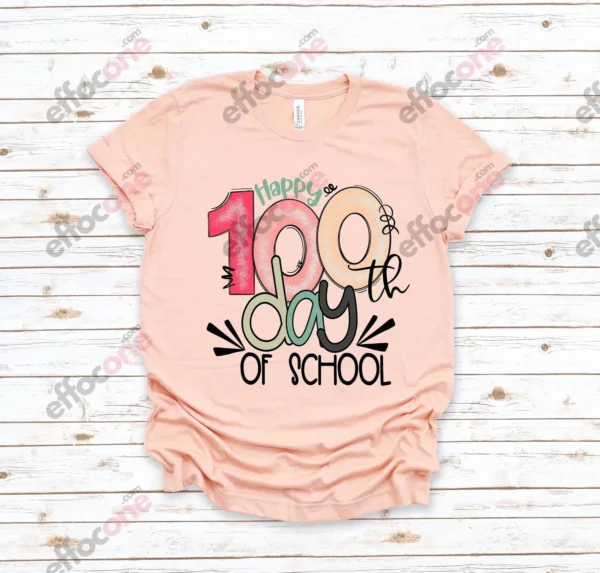 Happy 100 Days of School Shirt, 100 Day Shirt, 100th Day Of School Celebration