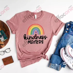 Kindness Matters Shirt, Kindness Rainbow Shirt