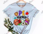 Physical Education, Teacher Shirt, Pe Teacher Gift, Teacher Appreciation