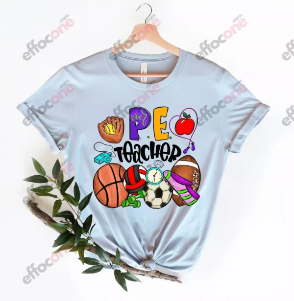 Physical Education, Teacher Shirt, Pe Teacher Gift, Teacher Appreciation
