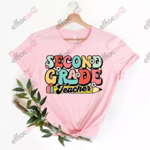 Second Grade Teacher Shirt, 2nd Grade Teacher T-Shirt, Cute Second Grade Shirt