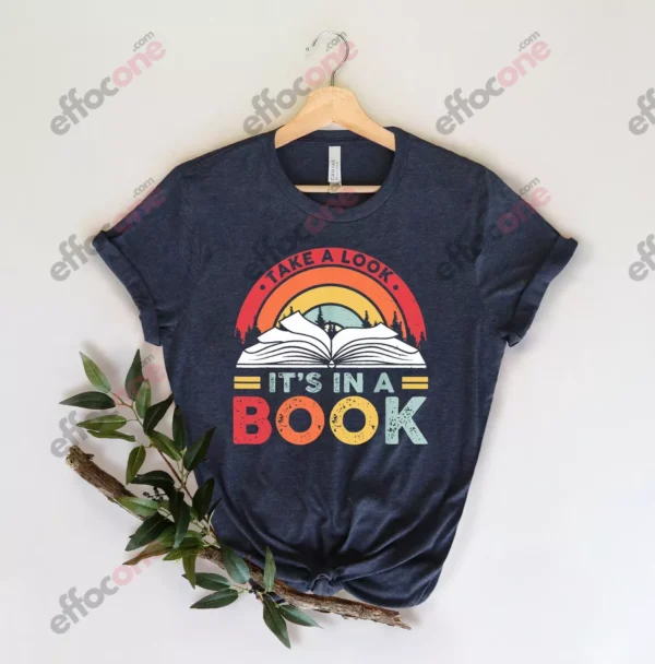 Take a Look it's in a Book Shirt, Reading Vintage Retro Rainbow