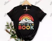 Take a Look it's in a Book Shirt, Reading Vintage Retro Rainbow