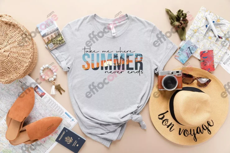 Take Me Where Summer Never Ends, Summer Vibes Shirt