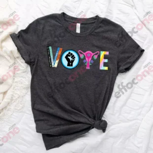 Vote Shirt, Banned Books Shirt, Reproductive Rights Tee